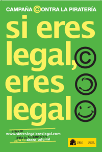Cartel de la Campaña: Si eres legal, eres legal